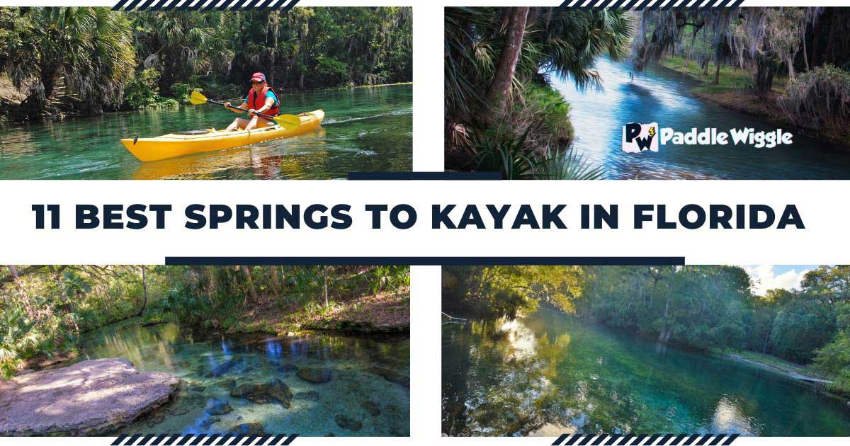 Exploring All The Best springs to kayak in Florida.