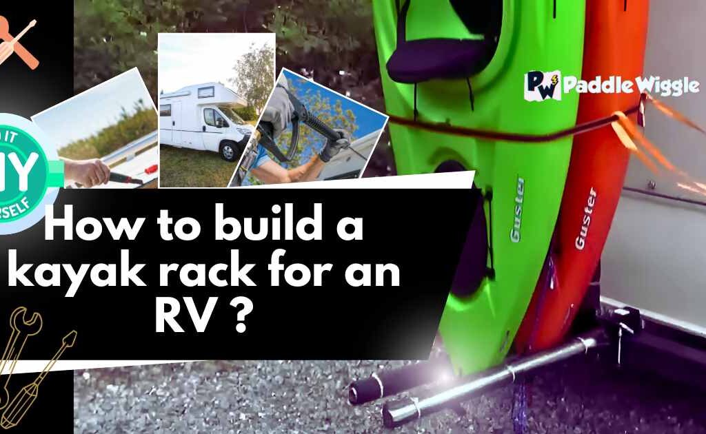 Building A Kayak Rack For An RV.