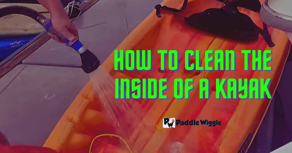 Exploring how to clean The inside of a kayak?