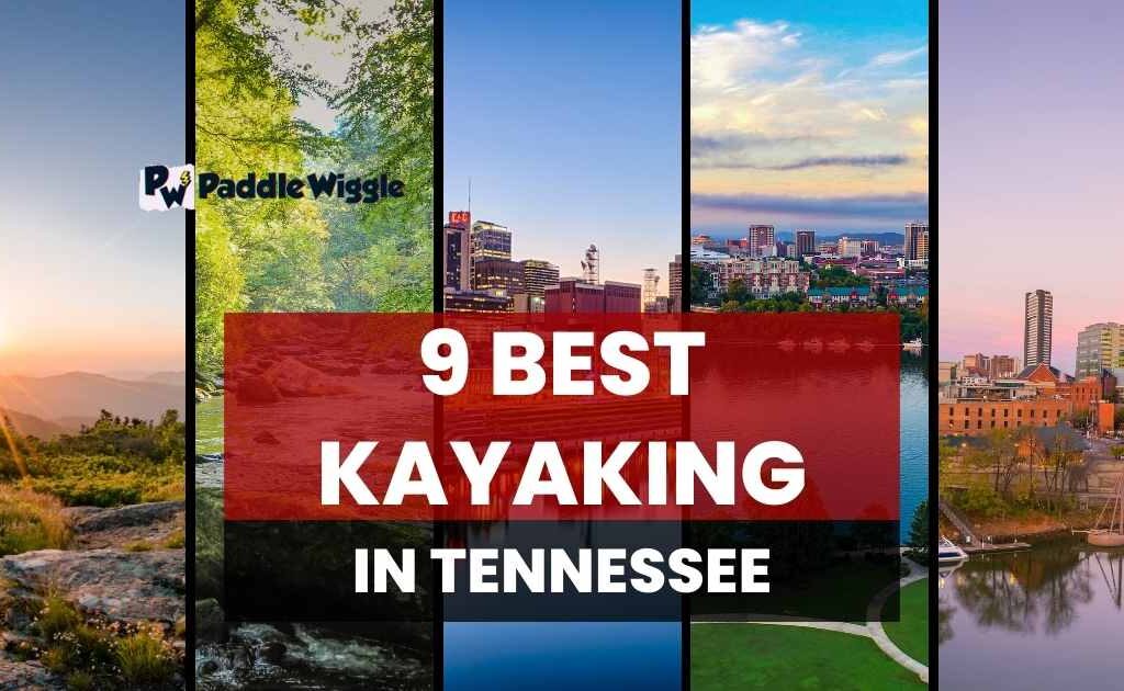 Best Kayaking In Tennessee