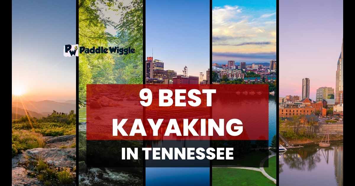 Best Kayaking In Tennessee