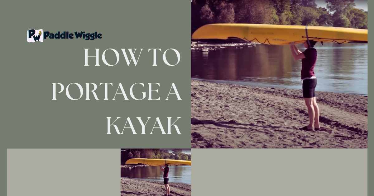 how to portage a kayak