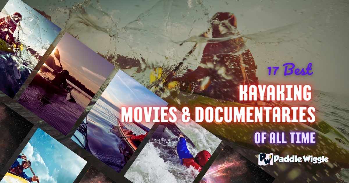 kayaking movies and documentaries