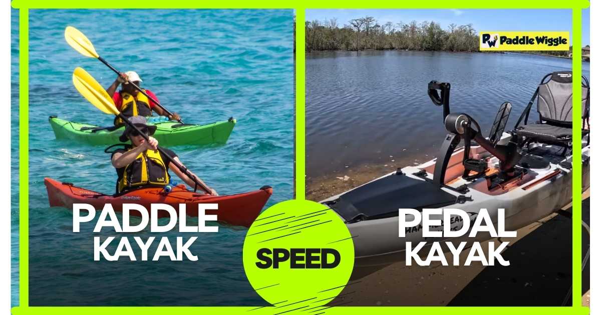 Are Pedal Kayaks Faster Than Paddle Ones? | PaddleWiggle